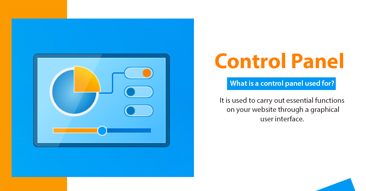 What is Control Panel? Control Panel Go4hosting