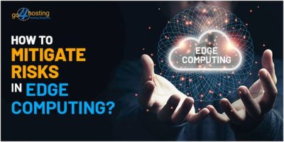 How to Mitigate Risks in Edge Computing