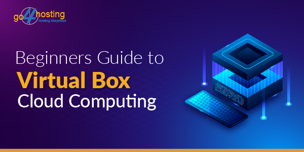 Virtual Box Cloud Computing
